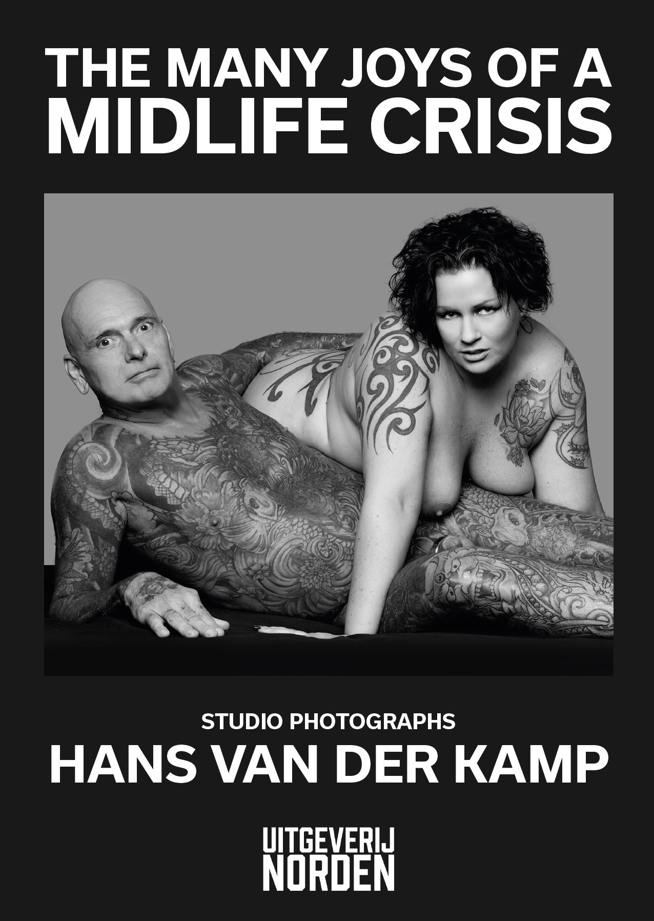 The Many Joys of a Midlife Crisis by Hans van der Kamp